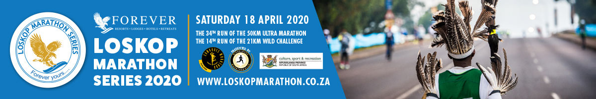 Loskop Marathon Series 2020 | Forever Yours... | Saturday 18 April 2020 | The 34th Run of the 50KM Ultra Marathon | The 14th Run of the 21KM Wild Challenge | Comrades CSI Initiative | Mpumalanga Culture, Sports and Recreation | www.loskopmarathon.co.za